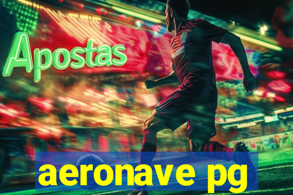 aeronave pg